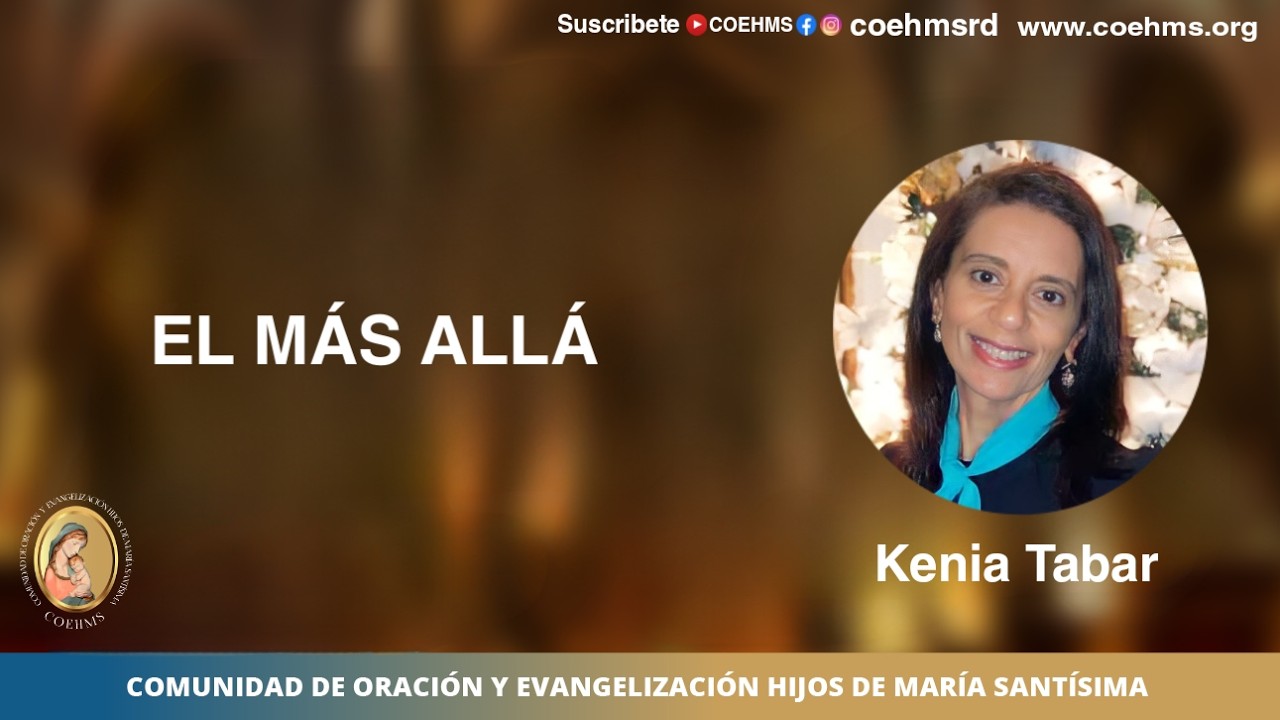 EL MÁS ALLÁ - KENIA TABAR - COEHMS - 10/04/2026