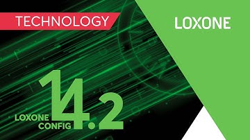 New: Loxone Config 14.2 | 2023 [4K]