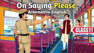 On Saying Please – Detailed Chapter Analysis | Class 11 English Explanation #MindSagaStudio