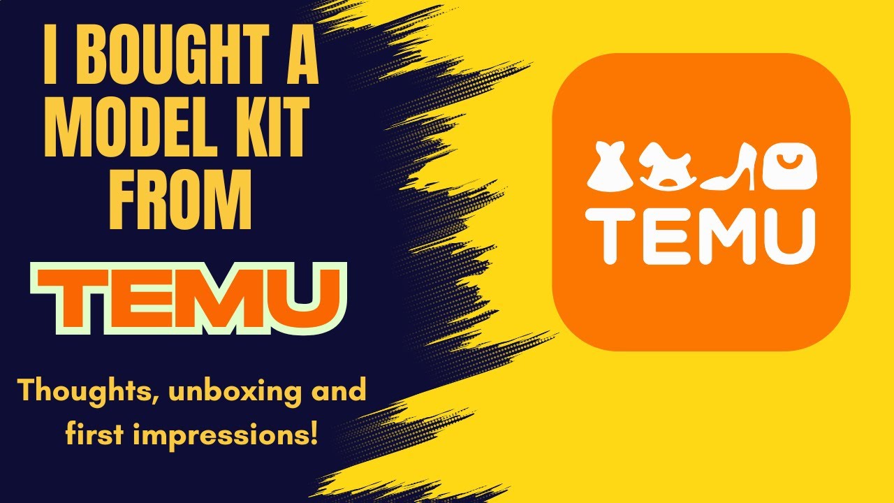 Unboxing a Plastic Model Kit from Temu | First Impressions & Review ...