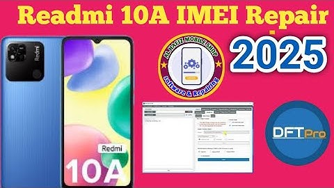 How to Readmi 10A IMEI Repair Dft pro || IMEI Repair Readme 10a || Readme 10a IMEI Repair || AlHafiz