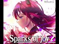 [Wilson.C] 火花的喜悦(Sparks of joy) - IRyS [中文填词]