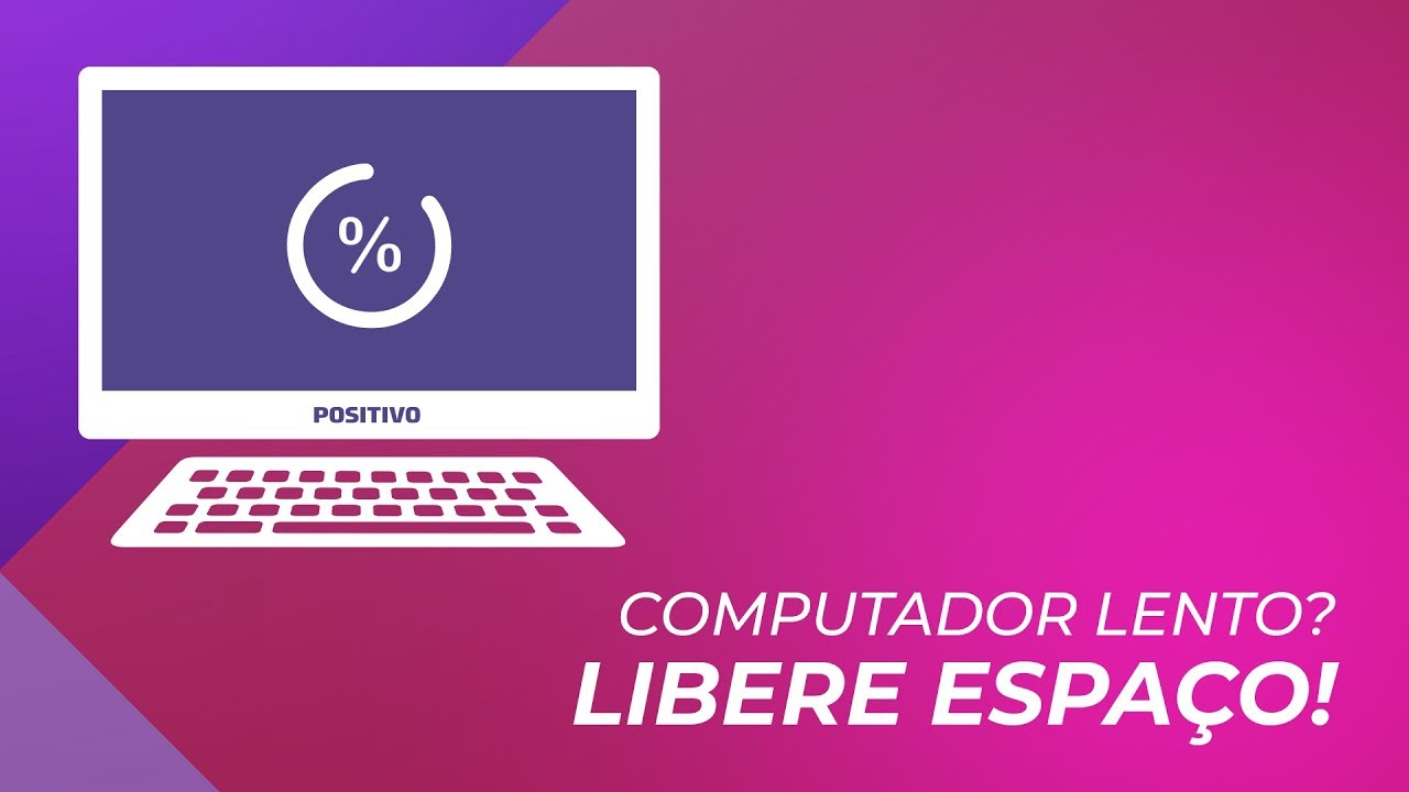 Como liberar espaço em disco no Windows 10? Aprenda 5 formas diferentes  para ganhar armazenamento - Positivo do seu jeito