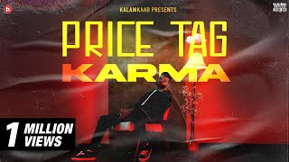 KARMA - PRICE TAG (OFFICIAL VIDEO) | M.Y.P. | KALAMKAAR