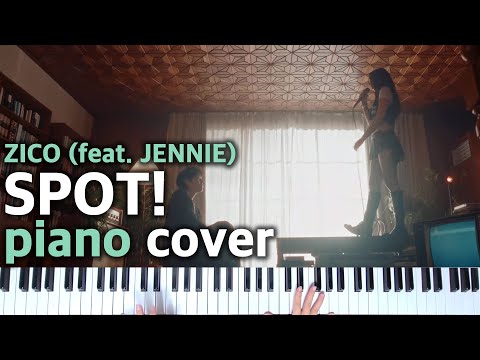  SPOT! (feat. BLACK PINK JENNIE) - ZICO (지코)