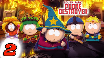 South Park: Phone Destroyer. Games 2017 Year. Gameplay Walkthrough - Part 2 | MGC VIP