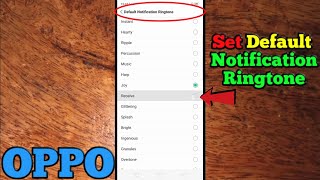 How to Set Default Notification Ringtone in OPPO A5s