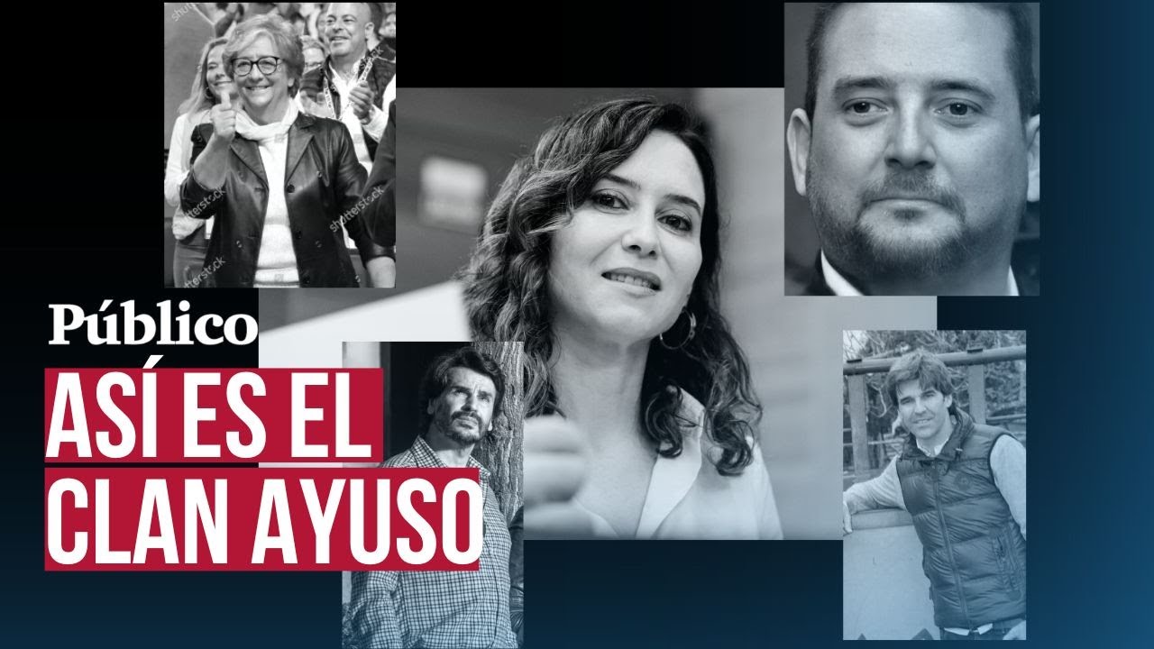 Todas las claves del clan Ayuso: de las comisiones de su hermano a los delitos fiscales de su pareja