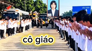 Tang lễ cô giáo Nguyễn Thị Hậu trường THCS tân yên hàng ngàn các Em học sinh thầy cô đưa tiễn đầy x