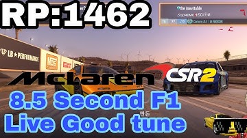 [CSR2] McLaren F1 8.5Second Best Live Race Tune 90%win