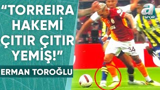 Galatasaray 0-1 Fenerbahçe Djiku'nun Pozisyonu Kırmızı Kart Mı? Erman Toroğlu Maç Sonu Yorumları