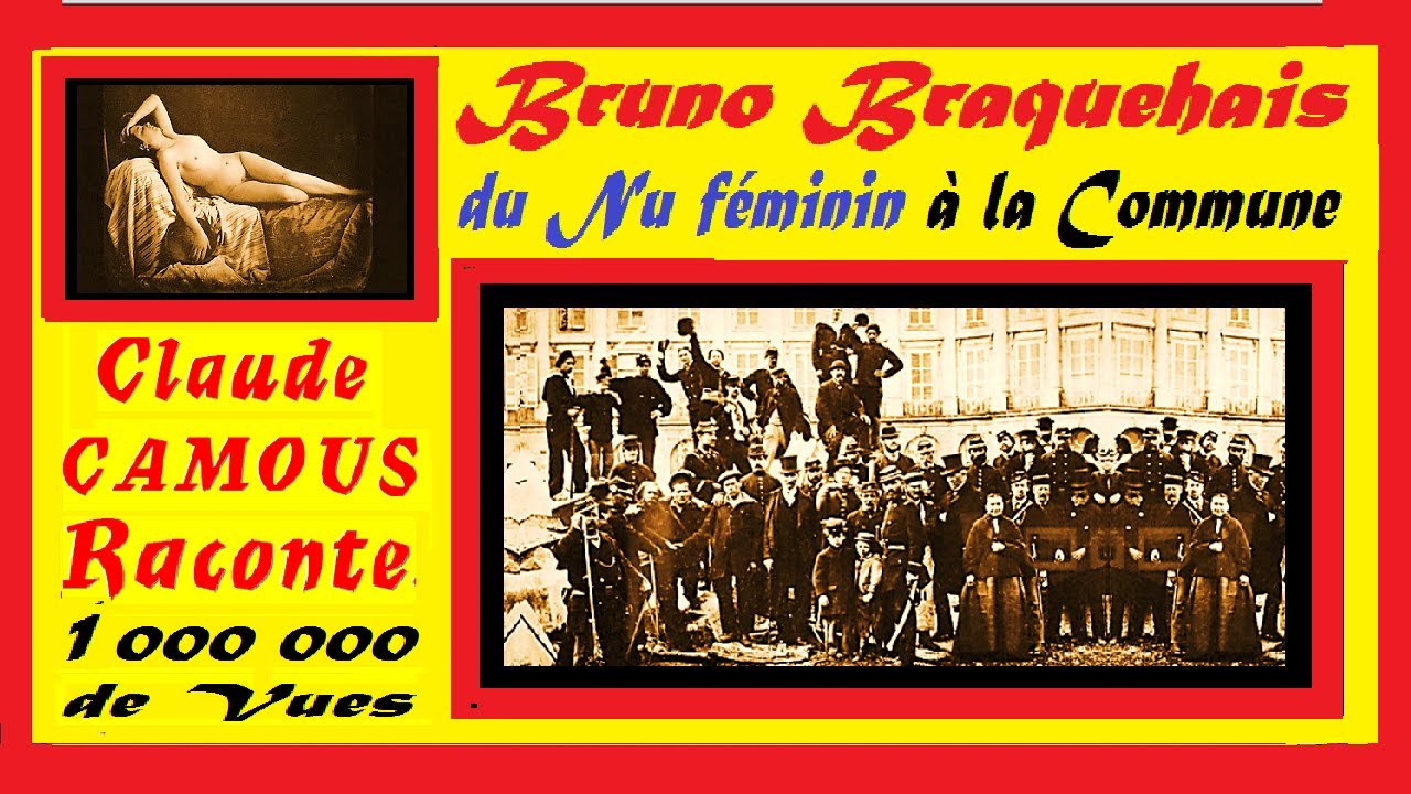 bruno-braquehais-claude-camous-raconte-du-nu-f-minin-la-commune