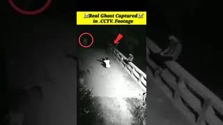 Real Ghost👻 New SHORT VIDEO 😭 CCtv Cptur New facts