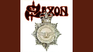 Video thumbnail of "Saxon - Dallas 1PM (2009 Remastered Version)"