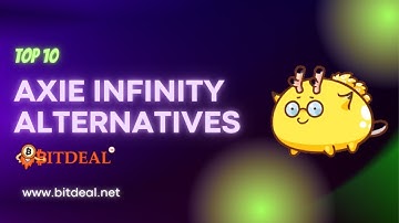 Top 10 NFT Game Like Axie Infinity | Axie Infinity Alternatives
