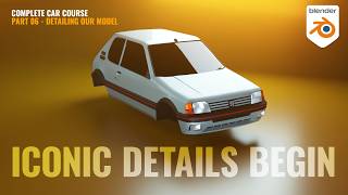 Complete Low Poly Car Tutorial – Part 6: Making It Look Like the 205 GTI