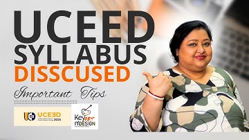 Complete UCEED / CEED Syllabus Breakdown 2025 | Strategy, Tips & Study Plan