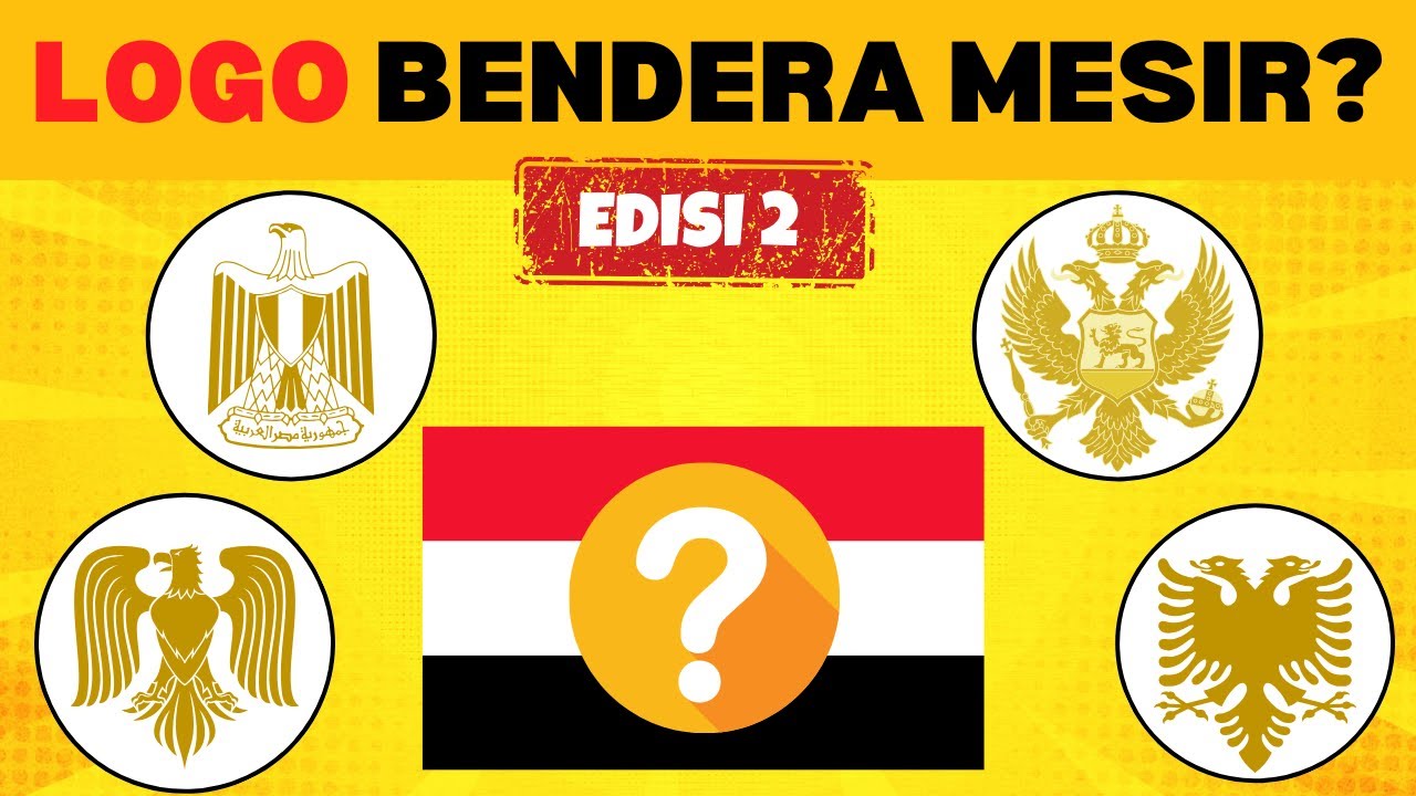 Tebak Emblem Logo Simbol Lambang Bendera Negara | YANG JAGO BENDERA YUK KUMPUL