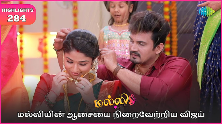Malli Serial | EP 284 Highlights | 10th Feb 2025 | Nikitha | Vijay | Saregama TV Shows Tamil