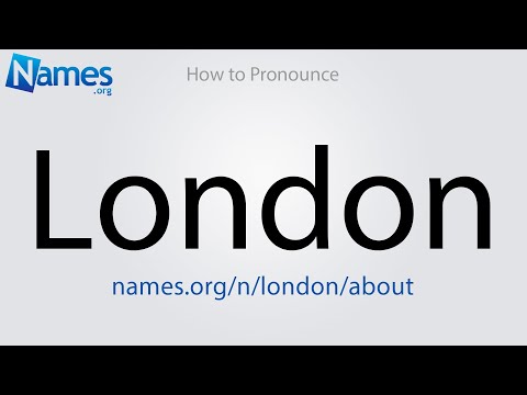 How To Pronounce London