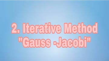 BCS-054 || 2. Iterative Method ||Gauss -Jacobi Method ||