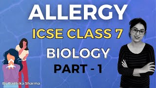 Allergy | ICSE CLASS 7 Biology | Part - 1 screenshot 1