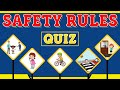 Safety Rules Quiz