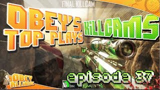 Obey: Top 10 Killcams - Episode 37