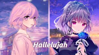 Nightcore - Hallelujah - ( Female Version)- (Switching Vocals)
