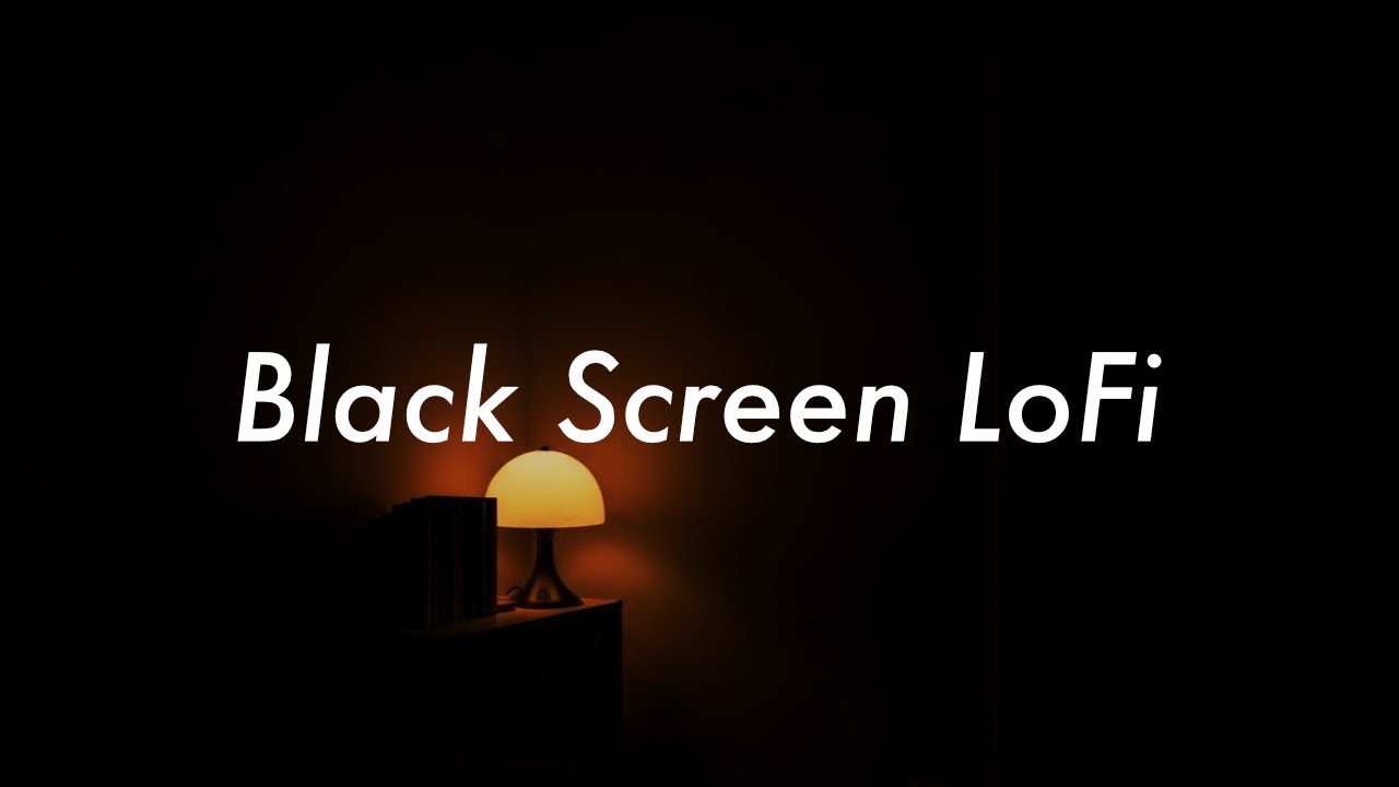 2 Hours of Black Screen LoFi — Chill Beats for Focus, Study & Work
