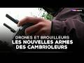 Drones et brouilleurs : les nouvelles armes des cambrioleurs |TF1 INFO