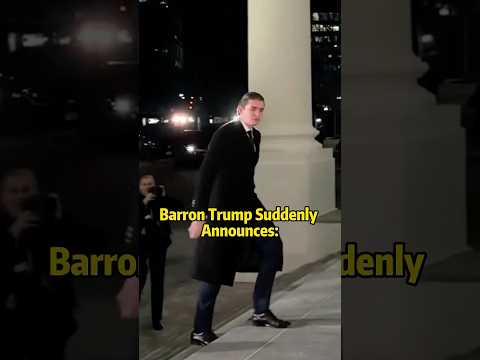 Barron trump suddenly announces #donaldtrump #barrontrump #celebrities #foryou #fyp #usa