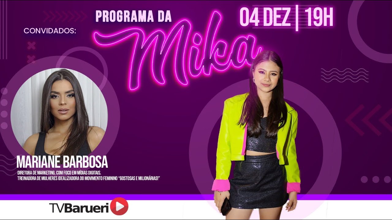 Mariane Barbosa | Programa Da Mika Yui – 04/12