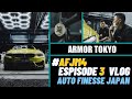 #AFJM4 Full Detail, ARMOR TOKYO - Auto Finesse Japan デモカープロジェクト Part 3　オートフィネス　ディテイリング　アーマートーキョー　洗車