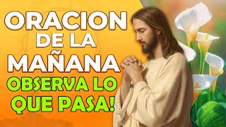 ORACION DE LA MAÑANA Escucha este Oración al despertar y observa lo que pasa!