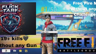 Free Fire Gameplay video 19+ kills without any gun😨 only ninja stars🥷Flick Tarf Gaming Subscribe ❤️ screenshot 2