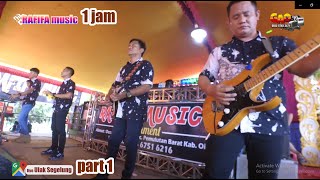 1 JAM BERSAMA RAFIFA MUSIC @ SEGELUNG PART 1