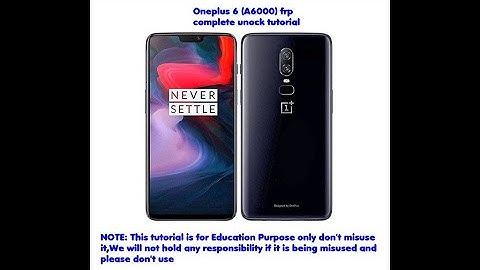 oneplus 6 (a6000)FRP 9 0 Google Account bypass by Anutechno channel