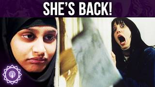 The Return Of Shamima Begum