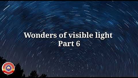 Standard 7 Basic Science Chapter 2  Part 6 Wonders Of Visible light