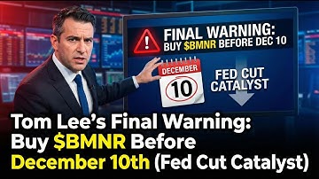 Tom Lee’s Final Warning: Buy $BMNR Before December 10th (Fed Cut Explosion)