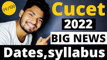 CUCET/CUET UPDATE:- Official Syllabus, Dates, Pattern Explained | Most Important video