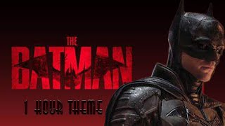 The Batman | Michael Giacchino | The Batman 1 Hour Theme Thumb