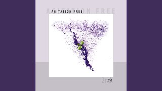 Video thumbnail of "Agitation Free - Laila, Pt. 2"