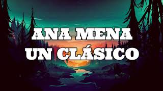 Ana Mena Un Cláico Letra