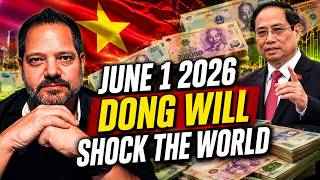 Vietnamese Dong BIG Update 2026 | Is The VND Revaluation Finally Coming? | IRAQI DINAR NEWS