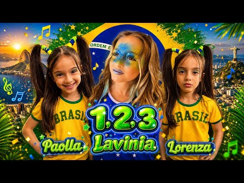 1,2,3 - Lavinia Joia ( Official Music Video ) feat Paolla and Lorenza