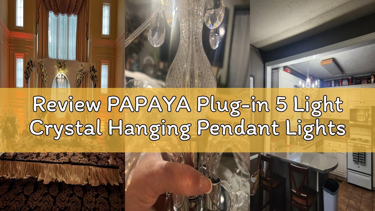 Review PAPAYA Plug-in 5 Light Crystal Hanging Pendant Lights Acrylic Chandelier with Clear Cord & On