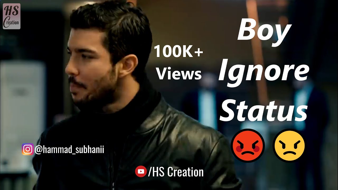 Boy Ignore Attitude Status | Halka | Heart Touching Status | New WhatsApp Status 2020 | HS Creation