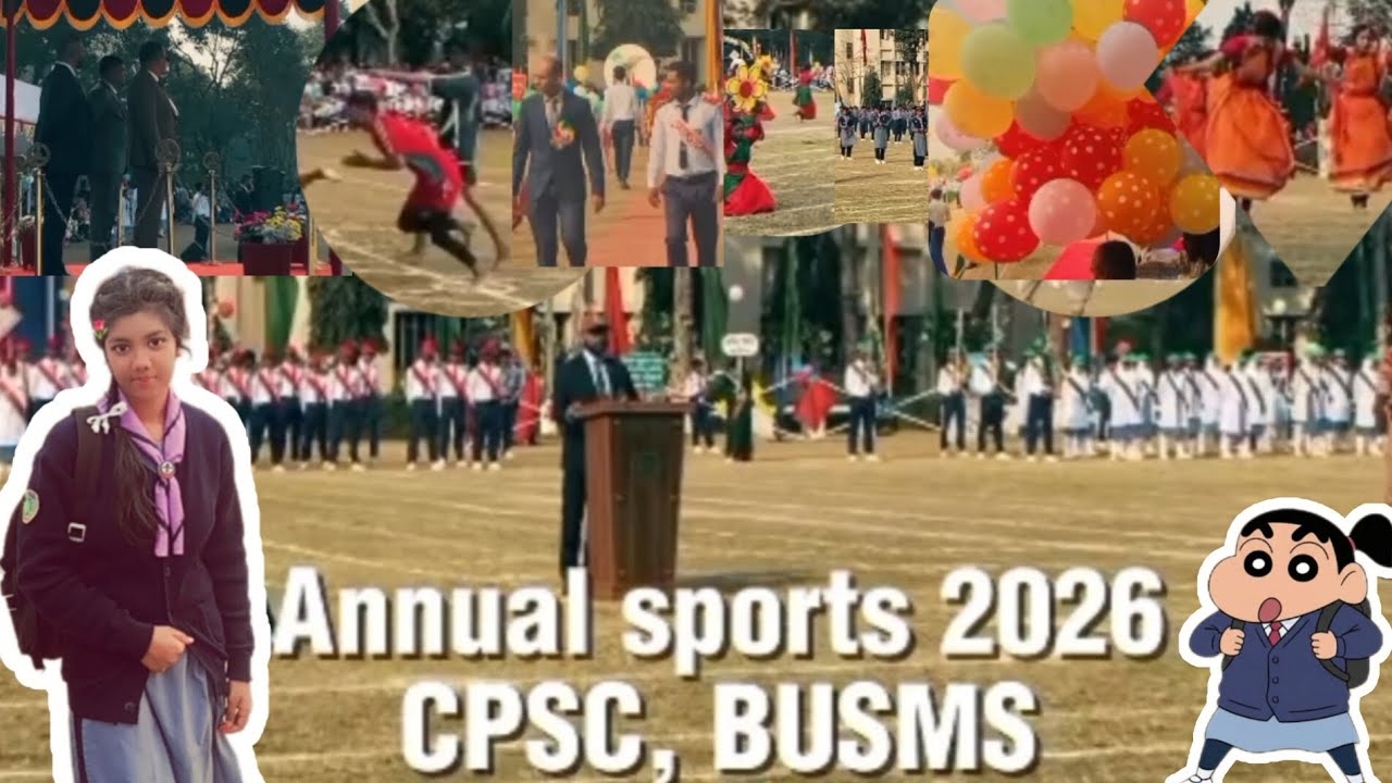 Cantonment Public School and College, BUSMS,Parbatipur,Dinajpur✨ || Annual Sports 2026,🤼‍♀️🌸🎀